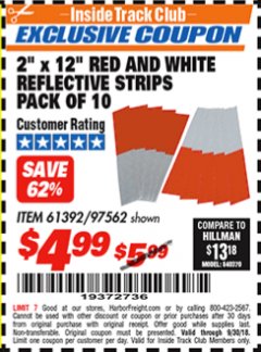 Harbor Freight ITC Coupon 2" x 12" RED AND WHITE REFLECTIVE STRIPS PACK OF 10 Lot No. 61392/97562 Expired: 9/30/18 - $4.99