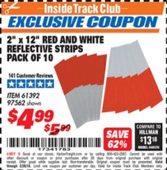 Harbor Freight ITC Coupon 2" x 12" RED AND WHITE REFLECTIVE STRIPS PACK OF 10 Lot No. 61392/97562 Expired: 2/28/19 - $4.99
