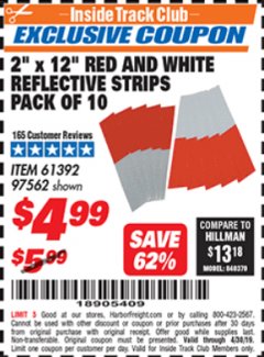 Harbor Freight ITC Coupon 2" x 12" RED AND WHITE REFLECTIVE STRIPS PACK OF 10 Lot No. 61392/97562 Expired: 4/30/19 - $4.99