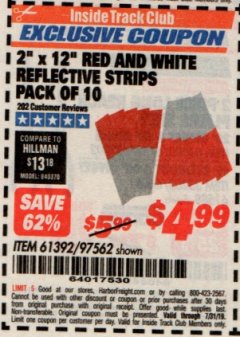 Harbor Freight ITC Coupon 2" x 12" RED AND WHITE REFLECTIVE STRIPS PACK OF 10 Lot No. 61392/97562 Expired: 7/31/19 - $4.99