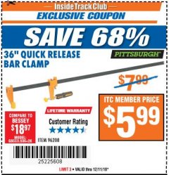 Harbor Freight ITC Coupon 36" QUICK RELEASE BAR CLAMP Lot No. 96208 Expired: 12/11/18 - $5.99
