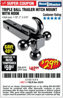 Harbor Freight Coupon TRIPLE BALL TRAILER HITCH MOUNT WITH HOOK Lot No. 62701 Expired: 3/8/20 - $29.99