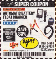 Harbor Freight Coupon AUTOMATIC BATTERY FLOAT CHARGER Lot No. 64284/42292/69594/69955 Expired: 6/30/19 - $4.99