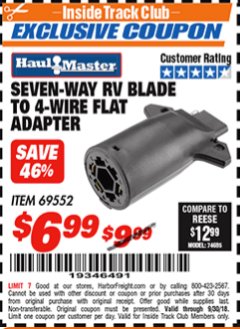 Harbor Freight ITC Coupon SEVEN-WAY RV BLADE TO 4-WIRE FLAT ADAPTER Lot No. 69552 Expired: 9/30/18 - $6.99