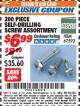 Harbor Freight ITC Coupon 200 PIECE SELF-DRILLING SCREW ASSORTMENT Lot No. 67592 Expired: 8/31/17 - $6.99