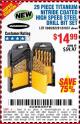 Harbor Freight Coupon 29 PIECE TITANIUM NITRIDE COATED HIGH SPEED STEEL DRILL BIT SET Lot No. 5889/61637/62281 Expired: 8/1/16 - $14.99