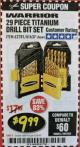 Harbor Freight Coupon 29 PIECE TITANIUM NITRIDE COATED HIGH SPEED STEEL DRILL BIT SET Lot No. 5889/61637/62281 Expired: 2/28/18 - $9.99