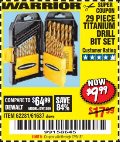 Harbor Freight Coupon 29 PIECE TITANIUM NITRIDE COATED HIGH SPEED STEEL DRILL BIT SET Lot No. 5889/61637/62281 Expired: 12/9/18 - $9.99
