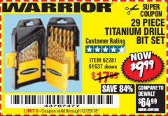 Harbor Freight Coupon 29 PIECE TITANIUM NITRIDE COATED HIGH SPEED STEEL DRILL BIT SET Lot No. 5889/61637/62281 Expired: 12/26/18 - $9.99