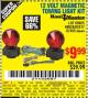 Harbor Freight Coupon 12 VOLT MAGNETIC TOWING LIGHT KIT Lot No. 62517/62753/67455/69626/69925/63100 Expired: 9/26/15 - $9.99