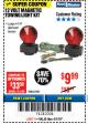 Harbor Freight Coupon 12 VOLT MAGNETIC TOWING LIGHT KIT Lot No. 62517/62753/67455/69626/69925/63100 Expired: 4/1/18 - $9.99