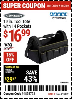 Harbor Freight Coupon 19" TOOL TOTE Lot No. 61470/62372 Expired: 4/13/23 - $16.99