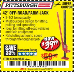 Harbor Freight Coupon 42" OFF-ROAD/FARM JACK Lot No. 6530/60668 Expired: 10/30/18 - $39.99