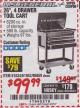 Harbor Freight Coupon 26/30", 4 DRAWER TOOL CART Lot No. 95659/61634/61952 Expired: 4/3/18 - $99.99