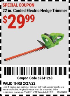 Harbor Freight Coupon 22" ELECTRIC HEDGE TRIMMER Lot No. 62339/62630 Expired: 3/3/22 - $29.99