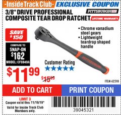 Harbor Freight ITC Coupon 3/8" DRIVE PROFESSIONAL COMPOSITE TEAR DROP RATCHET Lot No. 62318 Expired: 11/19/19 - $11.99