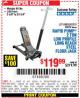 Harbor Freight Coupon RAPID PUMP 2 TON LOW PROFILE LONG REACH STEEL FLOOR JACK Lot No. 60678/62310/68050 Expired: 6/26/16 - $119.99