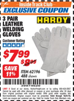 Harbor Freight ITC Coupon 14" LEATHER WELDING GLOVES 3 PAIR Lot No. 488/62196 Expired: 10/31/18 - $7.99