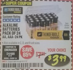 Harbor Freight Coupon THUNDERBOLT MAGNUM ALKALINE BATTERIES AA, AAA - 24 PK Lot No. 92405/61270/92404/69568/61271/92406/61272/92407/61279/92408 Expired: 8/31/18 - $3.99