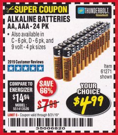 Harbor Freight Coupon THUNDERBOLT MAGNUM ALKALINE BATTERIES AA, AAA - 24 PK Lot No. 92405/61270/92404/69568/61271/92406/61272/92407/61279/92408 Expired: 8/31/19 - $4.99