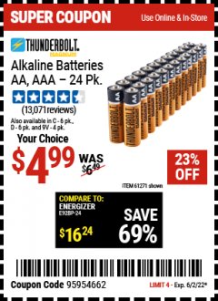 Harbor Freight Coupon THUNDERBOLT MAGNUM ALKALINE BATTERIES AA, AAA - 24 PK Lot No. 92405/61270/92404/69568/61271/92406/61272/92407/61279/92408 EXPIRES: 6/2/22 - $4.99
