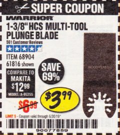 Harbor Freight Coupon 1-3/8" HIGH CARBON STEEL MULTI-TOOL PLUNGE BLADE Lot No. 61816/68904 Expired: 6/30/19 - $3.99