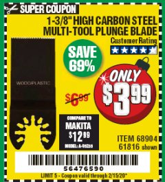 Harbor Freight Coupon 1-3/8" HIGH CARBON STEEL MULTI-TOOL PLUNGE BLADE Lot No. 61816/68904 Expired: 2/15/20 - $3.99