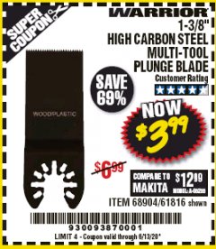 Harbor Freight Coupon 1-3/8" HIGH CARBON STEEL MULTI-TOOL PLUNGE BLADE Lot No. 61816/68904 Expired: 6/30/20 - $3.99