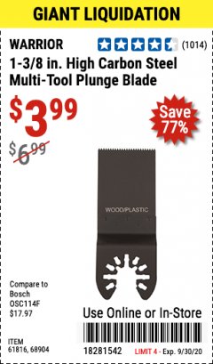 Harbor Freight Coupon 1-3/8" HIGH CARBON STEEL MULTI-TOOL PLUNGE BLADE Lot No. 61816/68904 Expired: 9/30/20 - $3.99