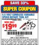Harbor Freight Coupon 9.6 VOLT CORDLESS VARIABLE SPEED ROTARY TOOL KIT Lot No. 69336/69946 Expired: 6/1/15 - $19.99
