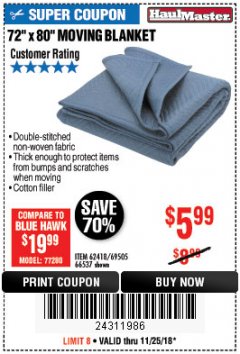 Harbor Freight Coupon 72" X 80" MOVING BLANKET Lot No. 66537/69505/62418 Expired: 11/25/18 - $5.99