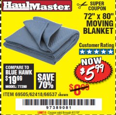 Harbor Freight Coupon 72" X 80" MOVING BLANKET Lot No. 66537/69505/62418 Expired: 4/1/19 - $5.99