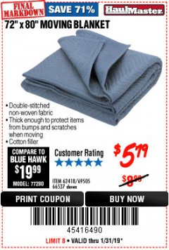 Harbor Freight Coupon 72" X 80" MOVING BLANKET Lot No. 66537/69505/62418 Expired: 1/31/19 - $5.79