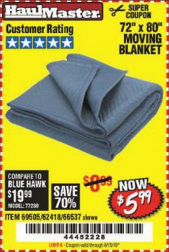 Harbor Freight Coupon 72" X 80" MOVING BLANKET Lot No. 66537/69505/62418 Expired: 6/15/19 - $5.99