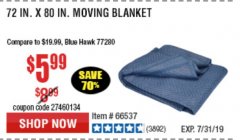 Harbor Freight Coupon 72" X 80" MOVING BLANKET Lot No. 66537/69505/62418 Expired: 7/7/19 - $5.99