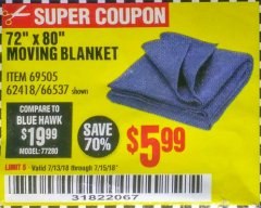 Harbor Freight Coupon 72" X 80" MOVING BLANKET Lot No. 66537/69505/62418 Expired: 7/15/18 - $5.99