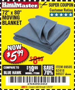 Harbor Freight Coupon 72" X 80" MOVING BLANKET Lot No. 66537/69505/62418 Expired: 1/20/19 - $5.99