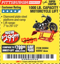 Harbor Freight Coupon 1000 LB. CAPACITY MOTORCYCLE LIFT Lot No. 69904/68892 Expired: 10/15/18 - $299.99
