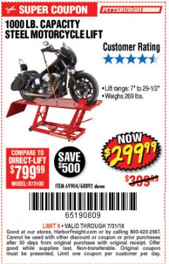 Harbor Freight Coupon 1000 LB. CAPACITY MOTORCYCLE LIFT Lot No. 69904/68892 Expired: 7/31/18 - $299.99