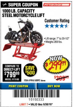 Harbor Freight Coupon 1000 LB. CAPACITY MOTORCYCLE LIFT Lot No. 69904/68892 Expired: 9/30/18 - $299.99
