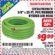 Harbor Freight ITC Coupon 3/8" x 25 FT. PVC/RUBBER HYBRID AIR HOSE Lot No. 60357/61962 Expired: 8/31/15 - $9.99