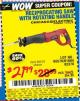 Harbor Freight Coupon RECIPROCATING SAW WITH ROTATING HANDLE Lot No. 65570/61884/62370 Expired: 7/15/15 - $21.99