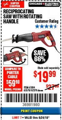 Harbor Freight Coupon RECIPROCATING SAW WITH ROTATING HANDLE Lot No. 65570/61884/62370 Expired: 6/24/18 - $19.99