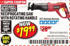 Harbor Freight Coupon RECIPROCATING SAW WITH ROTATING HANDLE Lot No. 65570/61884/62370 Expired: 2/28/19 - $19.99