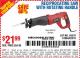 Harbor Freight Coupon RECIPROCATING SAW WITH ROTATING HANDLE Lot No. 65570/61884/62370 Expired: 6/9/15 - $21.99