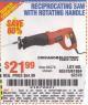 Harbor Freight Coupon RECIPROCATING SAW WITH ROTATING HANDLE Lot No. 65570/61884/62370 Expired: 6/15/15 - $21.99