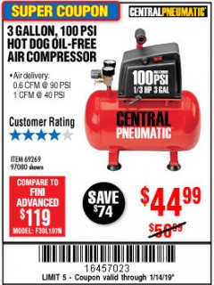Harbor Freight Coupon 3 GALLON 100 PSI OILLESS HOT DOG STYLE AIR COMPRESSOR Lot No. 97080/69269 Expired: 1/14/19 - $44.99