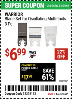 Harbor Freight Coupon 3 PIECE MULTI-TOOL BLADE SET Lot No. 61827/65979/68966 Expired: 3/13/22 - $6.99