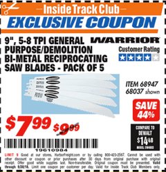 Harbor Freight ITC Coupon 5 PIECE, 9" 5-8 TPI DEMOLITION BI-METAL RECIPROCATING SAW BLADES Lot No. 68037/68947 Expired: 9/30/18 - $7.99