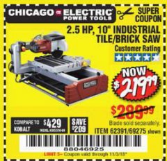 Harbor Freight Coupon 2.5 HP, 10" TILE/BRICK SAW Lot No. 69275/62391/95385 Expired: 11/3/18 - $219.99